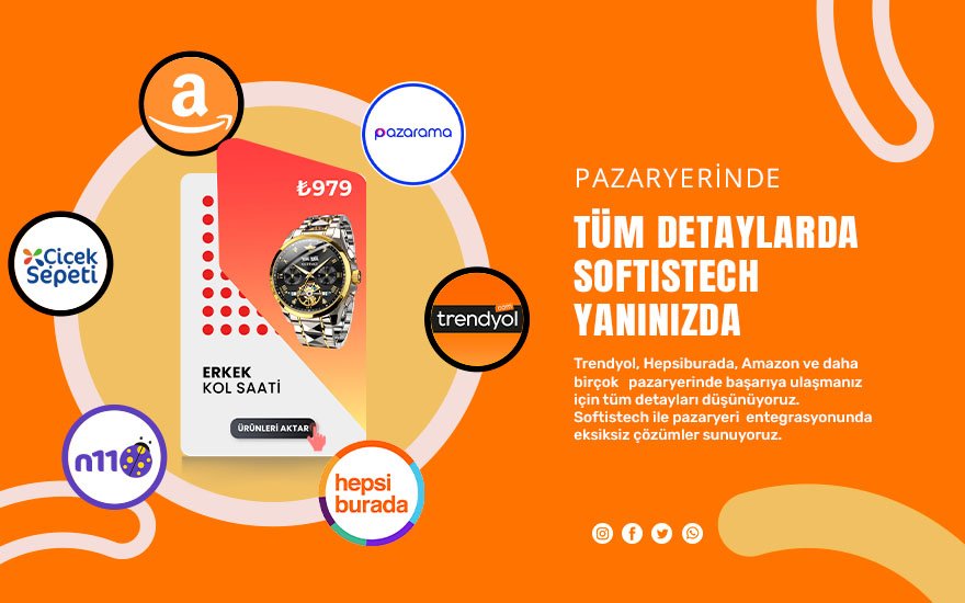 Pazaryeri Entegrasyonu Softistech Pazaryeri Entegrasyonu Softistech
