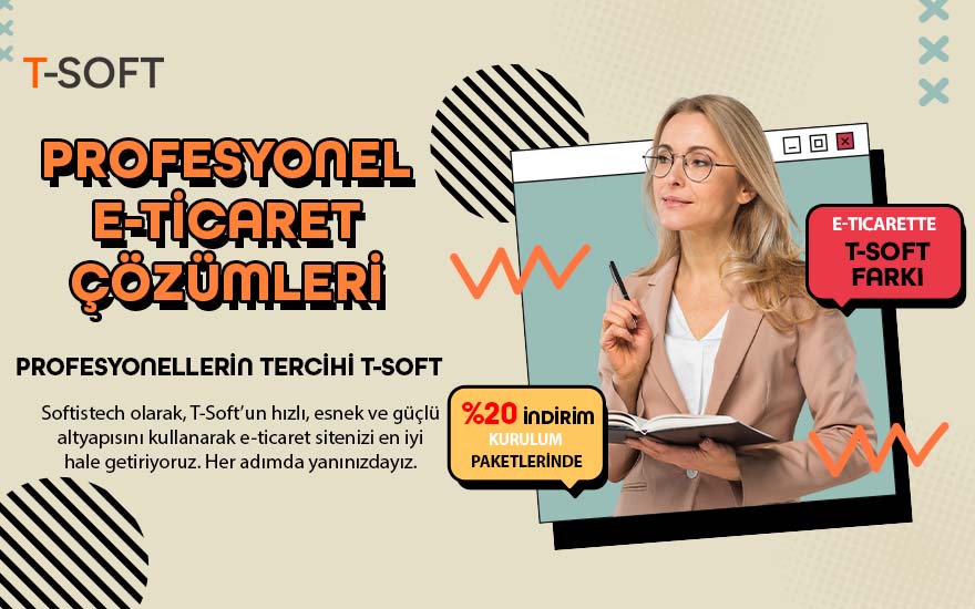 tsoft eticaret softistech yazılım & reklam ajansı tsoft eticaret softistech yazılım & reklam ajansı