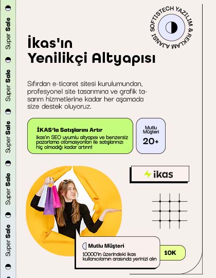 ikas site kurulum softistech yazılım & reklam ajansı ikas site kurulum softistech yazılım & reklam ajansı