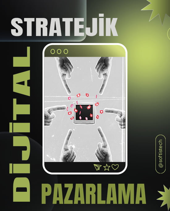 Dijital Pazarlama Softistech Yazılım & Reklam Ajansı